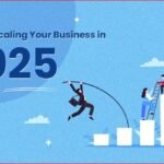 Scaling Your Enterprise in 2025